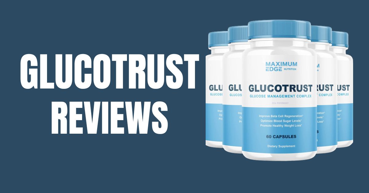 GLUCOTRUST Reviews