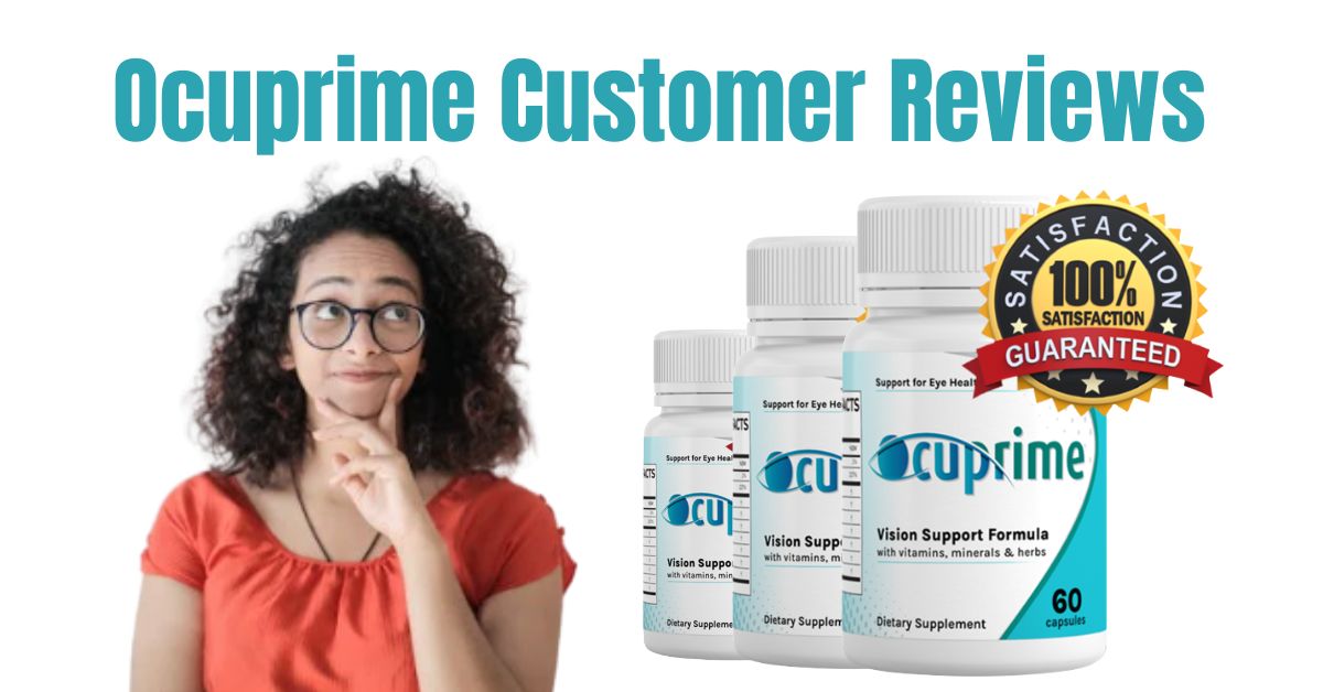 Ocuprime Customer Reviews
